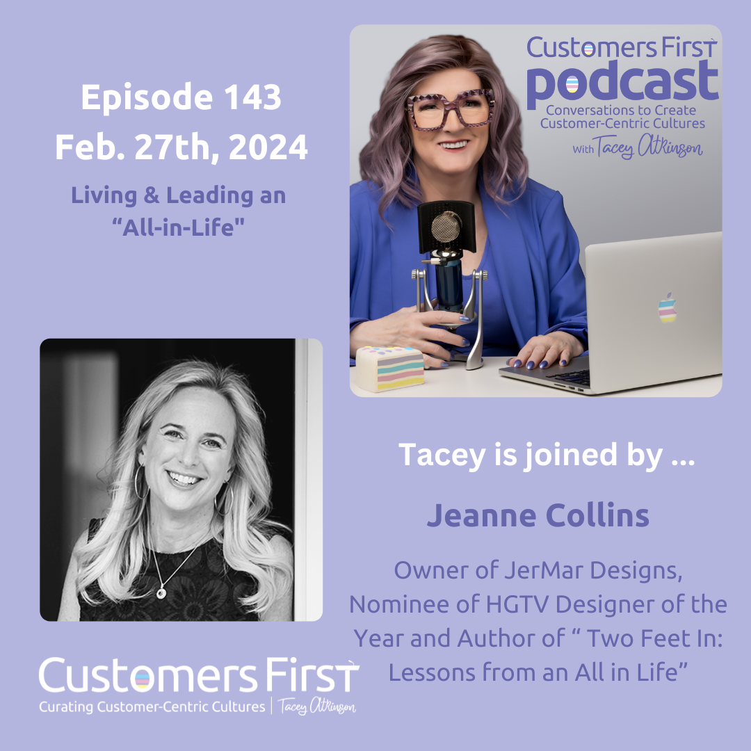 Tacey Atkinson and Jeanne Collins on the Customers First Podcast