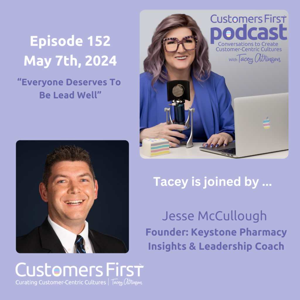 Tacey Atkinson and Jesse McCullough on the Customers First Podcast