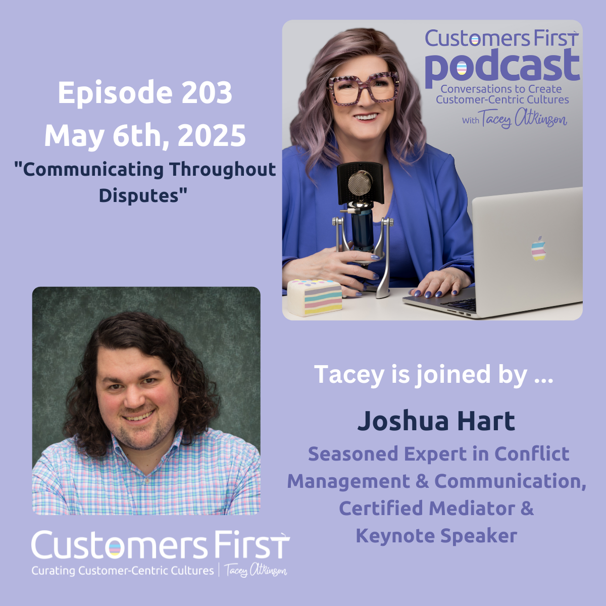 Tacey Atkinson & Joshua Hart on the Customers First Podcast