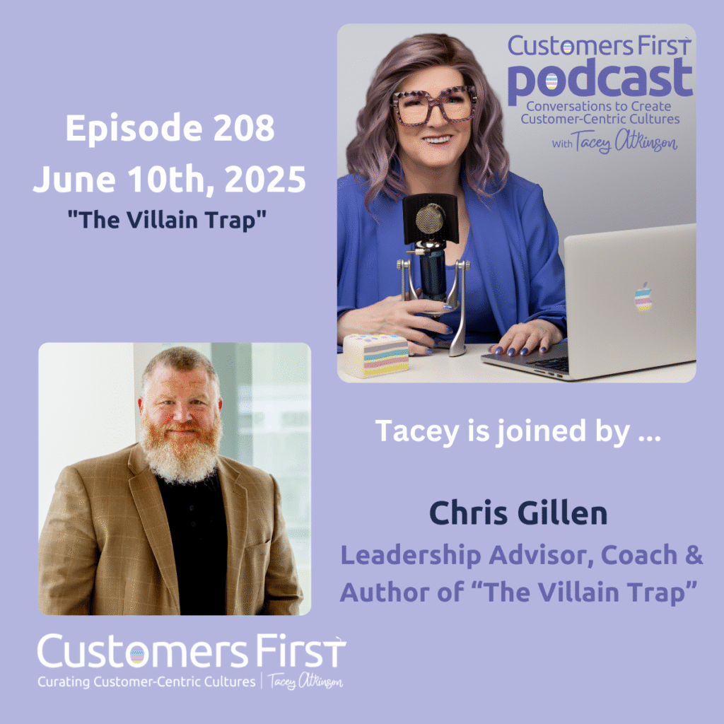 Tacey Atkinson and Chris Gillen on the Customers First Podcast