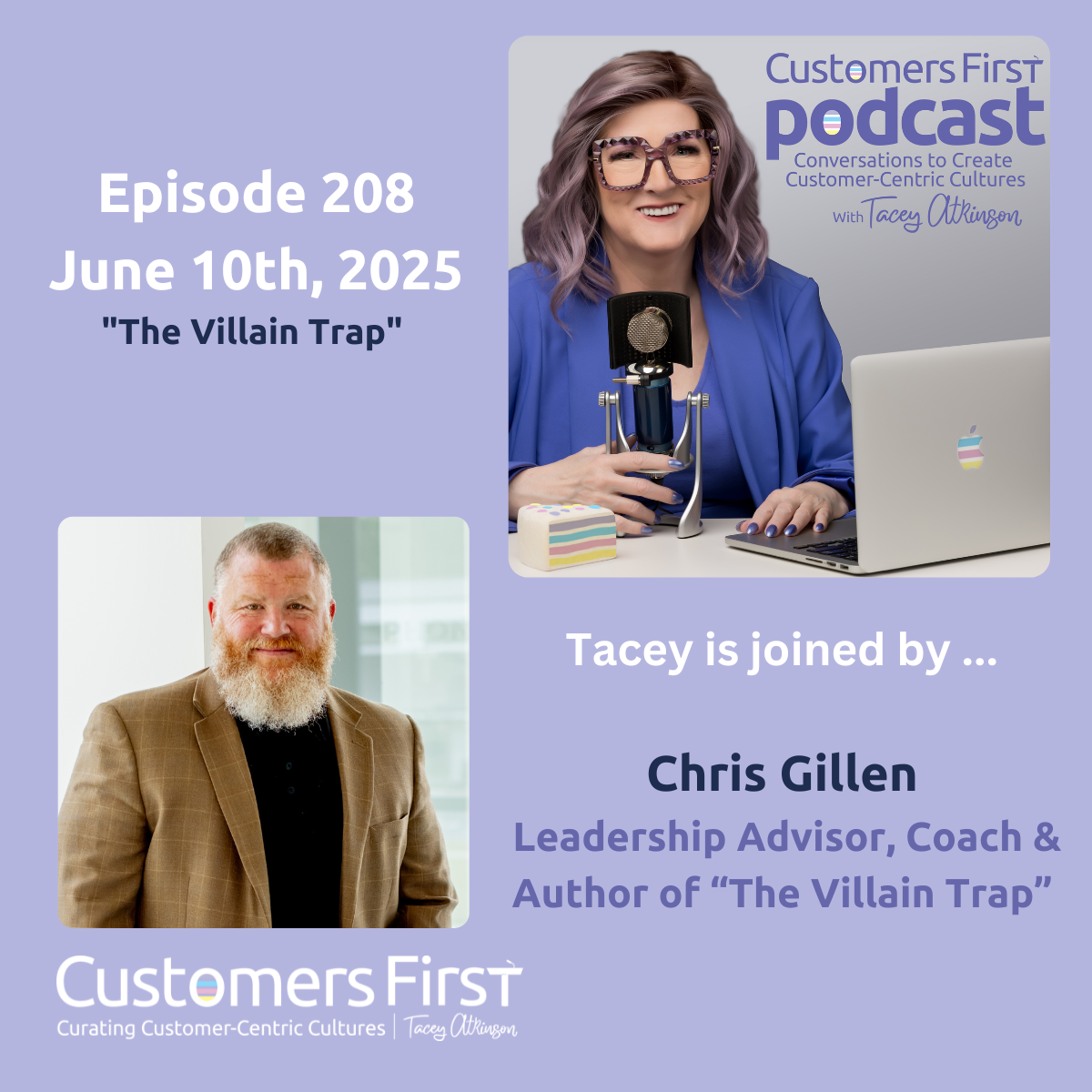 Tacey Atkinson and Chris Gillen on the Customers First Podcast